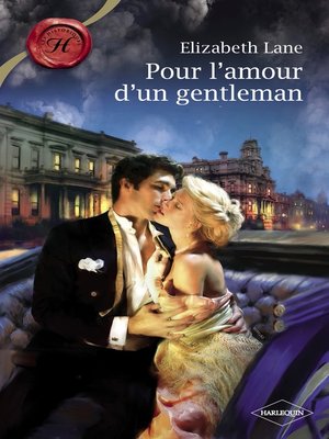 cover image of Pour l'amour d'un gentleman (Harlequin Les Historiques)